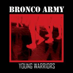 Bronco Army : Young Warriors Bronco Army : Young Warriors